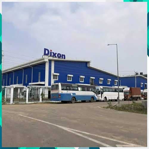 Dixon Technologies Invests ₹10 Billion in Chennai Plant, Boosting Tamil Nadu's Electronics Sector