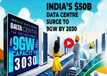Indiaâ€™s $50B Data Centre Surge to 9GW by 2030