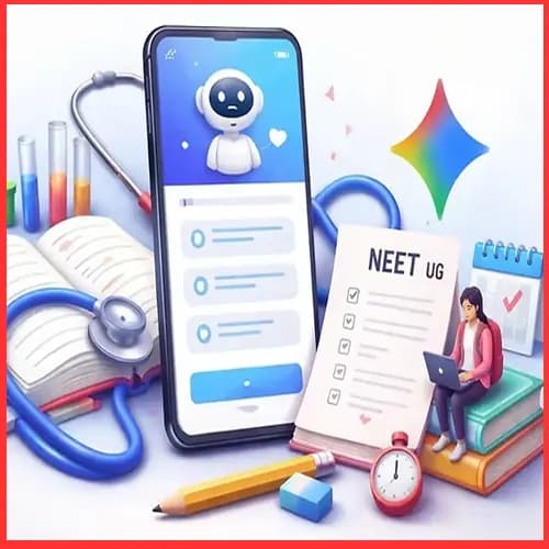 Google rolls out free AI-powered NEET UG mock tests on Gemini