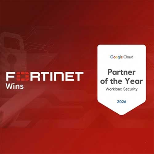 Fortinet wins 2026 Google Cloud Partner of the Year Award for Workload Security