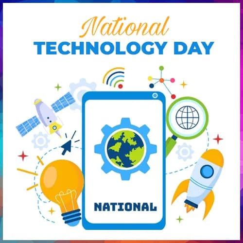 National Technology Day 2026: Indiaâ€™s Tech Future Will Be Built on Trust, AI and Innovation