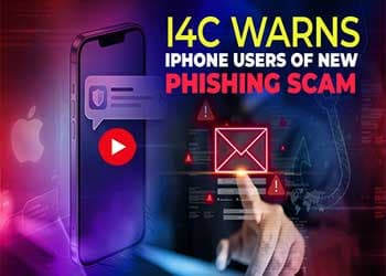 I4C Warns iPhone Users of New Phishing Scam