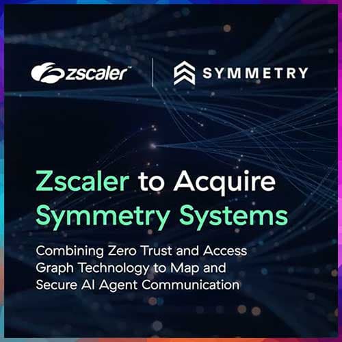 Zscaler Buys Symmetry Systems