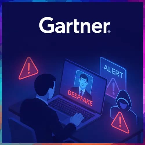 40% of Govt Organizations to Establish TrustOps to combat Deepfake Threats by 2028: Gartner