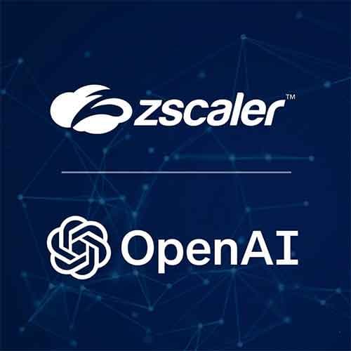 Zscaler and OpenAI Unite to Transform Cybersecurity