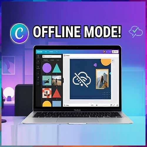 Canva launches Offline Mode to enable uninterrupted design creation without internet