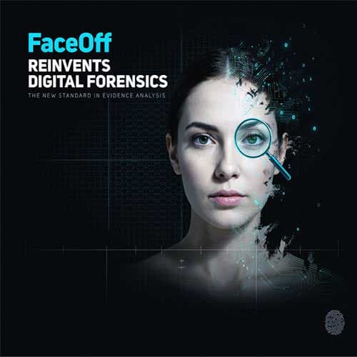 FaceOff Reinvents Digital Forensics