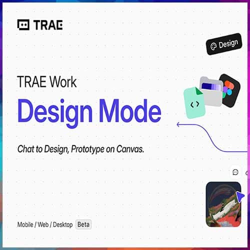 TRAE Launches ‘Design Mode’ Bringing AI-Powered Design and Prototyping to Every Professional