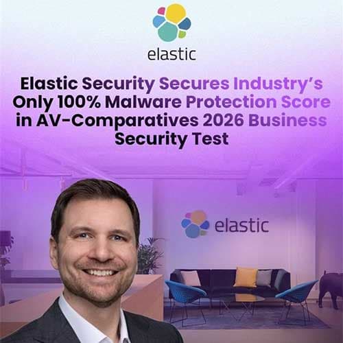 Elastic Security Earns 100% Malware Protection Score in AV-Comparatives 2026 Business Security Test