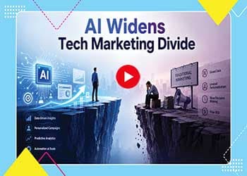 AI Widens Tech Marketing Divide