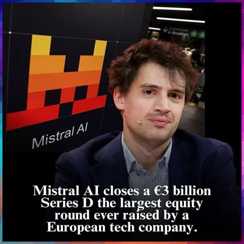 Mistral AI Raises €3 Billion