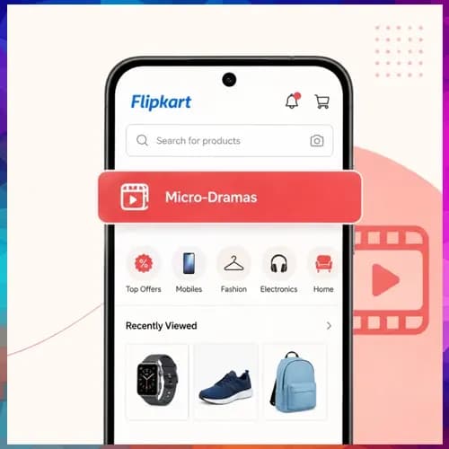 Flipkart enters India’s fast-growing micro-drama market