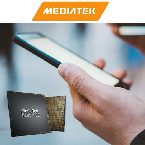 MediaTek introduces new Helio P22 Chipset to Power Mid-Range â€œNew Premiumâ€ Smartphones