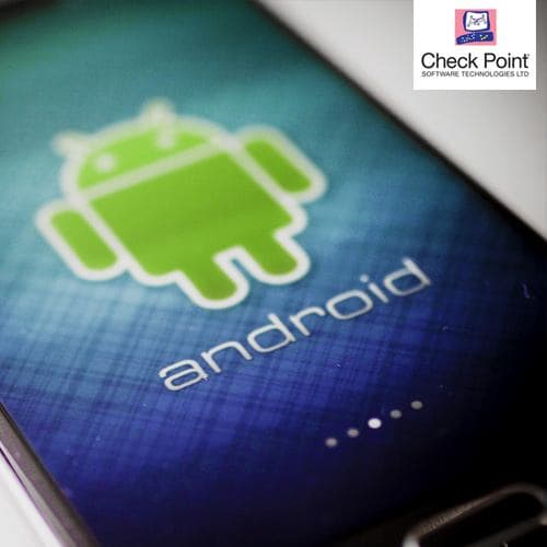Check Point identifies a security flaw that leaves Android smartphones vulnerable