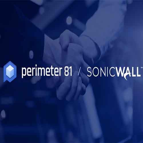 Perimeter 81 join hands with SonicWall over SASE Platform