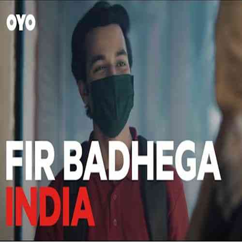 'Fir Badhega India'- OYOâ€™s ode to the spirit of India