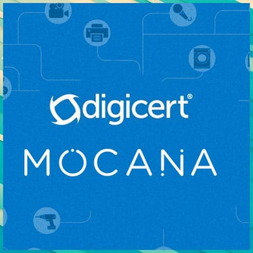 DigiCert Acquires IoT Cybersecurity Provider Mocana
