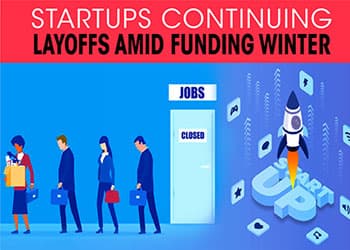 Startups continuing Layoffs amid funding winter