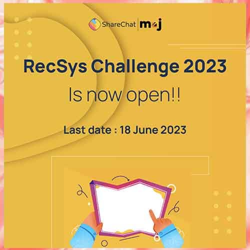 ShareChat brings the globally acclaimed ACMâ€™s RecSys Challenge 2023