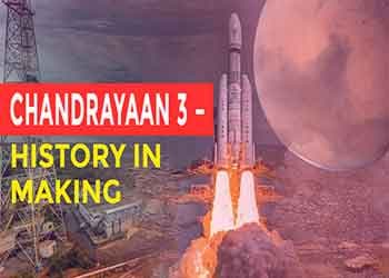 Chandrayaan 3 â€“ History in making