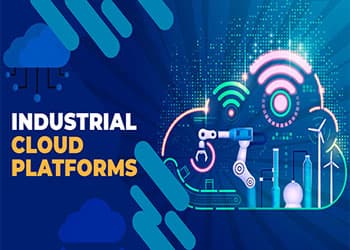 Industrial cloud platforms