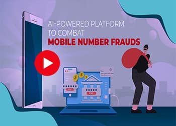 AI-Powered Platform to Combat Mobile Number Frauds