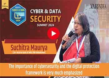“The importance of cybersecurity and the digital protection framework is very much emphasizedâ€