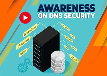 Awareness on DNS Security