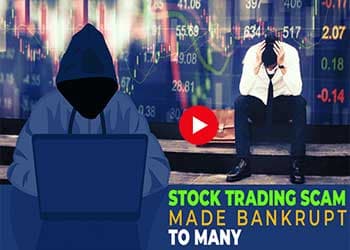 Stock Trading Scam Made Bankrupt To Many