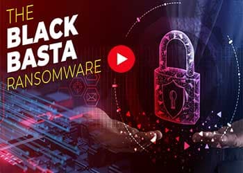 The Black Basta Ransomware