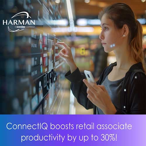 HARMAN to boost retail productivity with AI-powered ConnectIQ