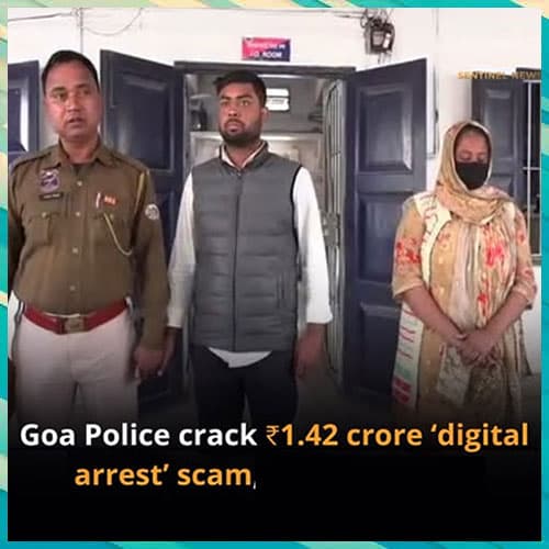 Goa Police Crack Rs.1.42 Crore “Digital Arrest†Scam