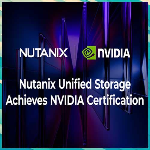 Nutanix Unified Storage achieves NVIDIA certification