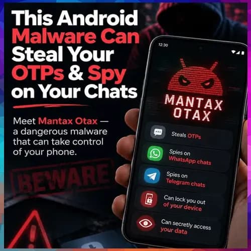 New Android malware discovered that can steal OTPs, spy on WhatsApp