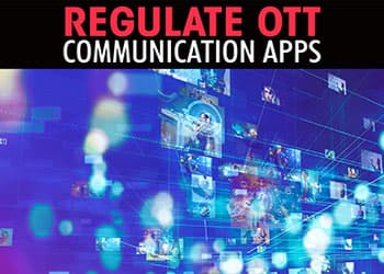 Regulate OTT communication apps